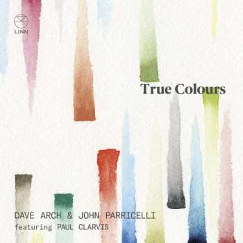 Album Dave Arch: Tru Colours