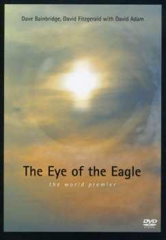 Album Dave Bainbridge: The Eye Of The Eagle 