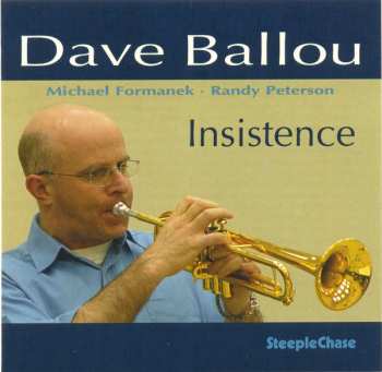 Album Dave Ballou: Insistence
