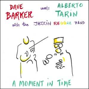 Album Dave Barker: A Moment In Time