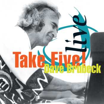 Album Dave Brubeck: Take Five: Blue Rondo A La Turk