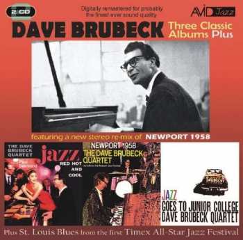Album Dave Brubeck: Three Classic Albums Plus