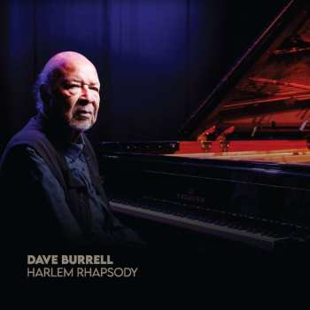 Album Dave Burrell: Harlem Rhapsody