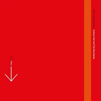6LP/CD/Set di cofanetti Dave Clarke: Archive One And The Red Series (Deluxe Edition) DLX | LTD | NUM | CLR
