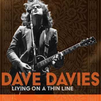 CD Dave Davies: Living On A Thin Line 493144