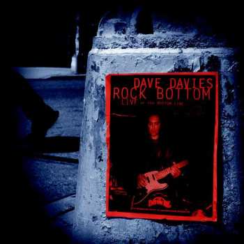 Dave Davies: Rock Bottom (Live At The Bottom Line)