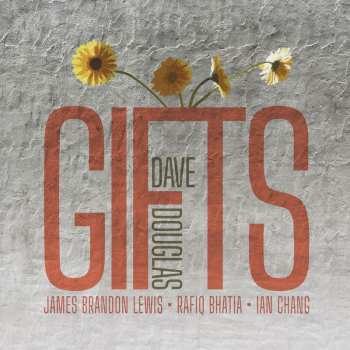 Album Dave Douglas: Gifts