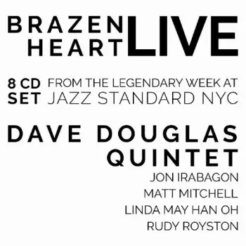 Dave Douglas Quintet: Brazen Heart Live at Jazz Standard NYC