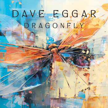 Album Dave Eggar: Dragonfly