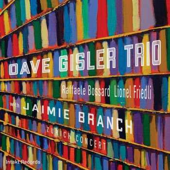 Album Dave Gisler Trio: Zurich Concert