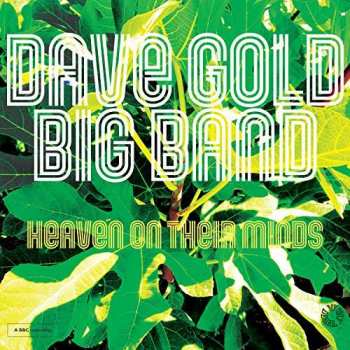 Album Dave Gold Big Band: Heaven On Their Minds