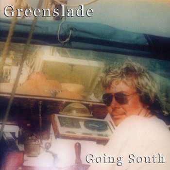 Album Dave Greenslade: Going South
