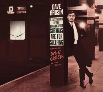 CD Dave Grusin: A Jazz Version Of The Broadway Hit Subways Are For Sleeping / Piano, Strings And Moonlight LTD | DIGI 469587