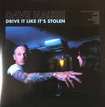 Album Dave Hause: Drive It Like It’s Stolen