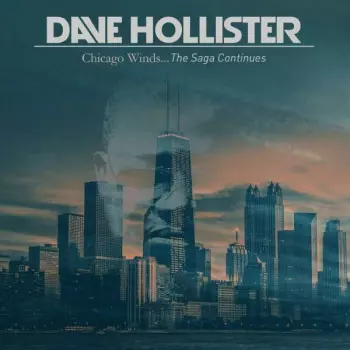 Dave Hollister: Chicago Winds...The Saga Continues