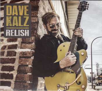 Album Dave Kalz: Relish