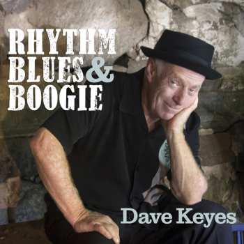 Album Dave Keyes: Rhythm Blues & Boogie