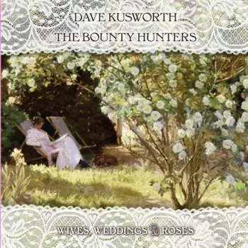 Dave Kusworth: Wives Weddings & Roses