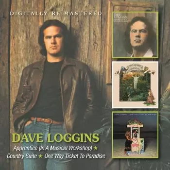 Dave Loggins: Apprentice (In A Musical Workshop) ★ Country Suite ★ One Way Ticket To Paradise