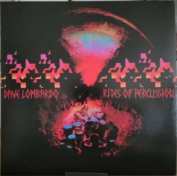 LP Dave Lombardo: Rites of Percussion 501860