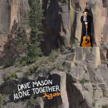 Album Dave Mason: Alone Together
