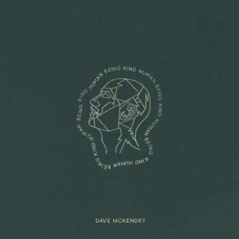 Album Dave McKendry: Humanbeingkind
