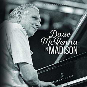 Album Dave McKenna: Dave Mckenna In Madison