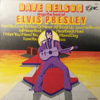 Album Dave Nelson: Dave Nelson Sings The Best Of Elvis Presley