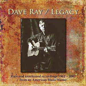 Album Dave Ray: Legacy