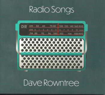Album Dave Rowntree: Radio Songs
