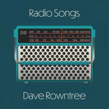 CD Dave Rowntree: Radio Songs 408713