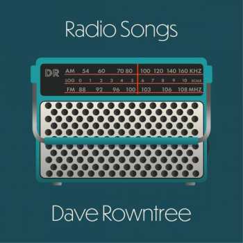 LP Dave Rowntree: Radio Songs Ltd. 380915