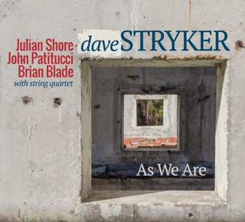 Album Dave Stryker: As We Are