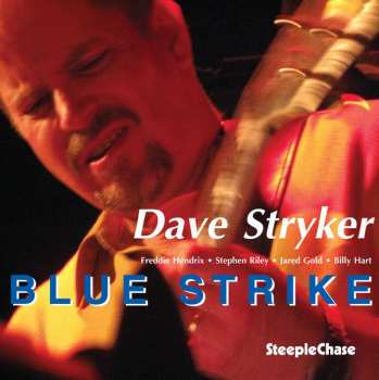 Album Dave Stryker: Blue Strike