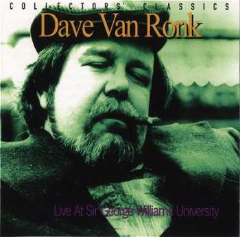 Album Dave Van Ronk: Live At Sir George Williams University