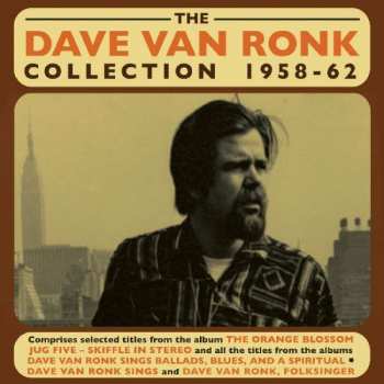 2CD Dave Van Ronk: The Dave Van Ronk Collection: 1958-62 400887