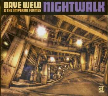 Album Dave Weld & The Imperial Flames: Nightwalk