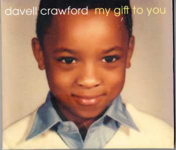 Album Davell Crawford: My Gift To You