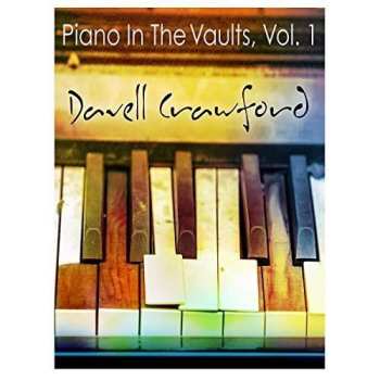 CD Davell Crawford: Piano In The Vaults, Vol. 1 518900