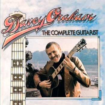 CD Davy Graham: The Complete Guitarist 525443