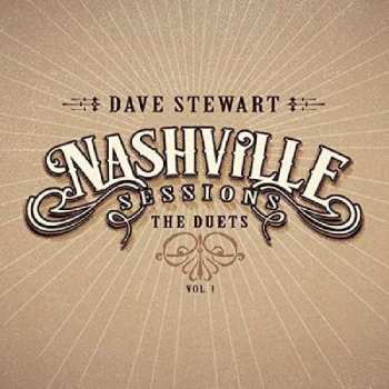 Album David A. Stewart: Nashville Sessions The Duets Vol.1