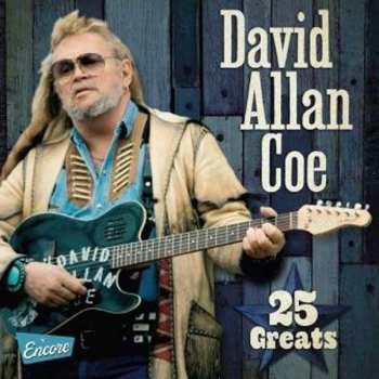 Album David Allan Coe: 25 Greats