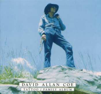 Album David Allan Coe: Tattoo / Family Album