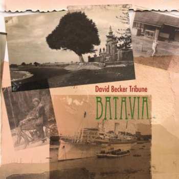 Album David Becker Tribune: Batavia