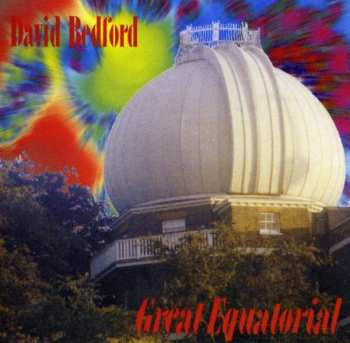 Album David Bedford: Great Equatorial