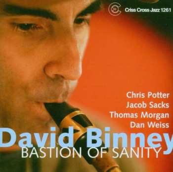 CD David Binney: Bastion Of Sanity 415153