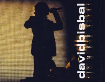 2CD David Bisbal: Sin Mirar Atrás Tour