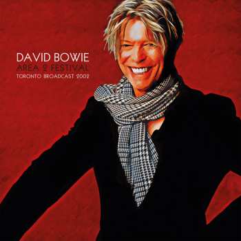 Album David Bowie: Area 2 Festival Toronto Broadcast 2002
