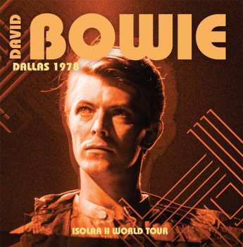 CD David Bowie: Dallas 1978 Isolar II World Tour  273742