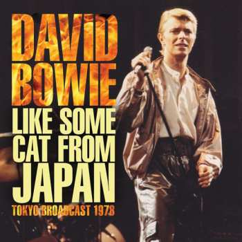 Album David Bowie: Like Some Cat From Japan